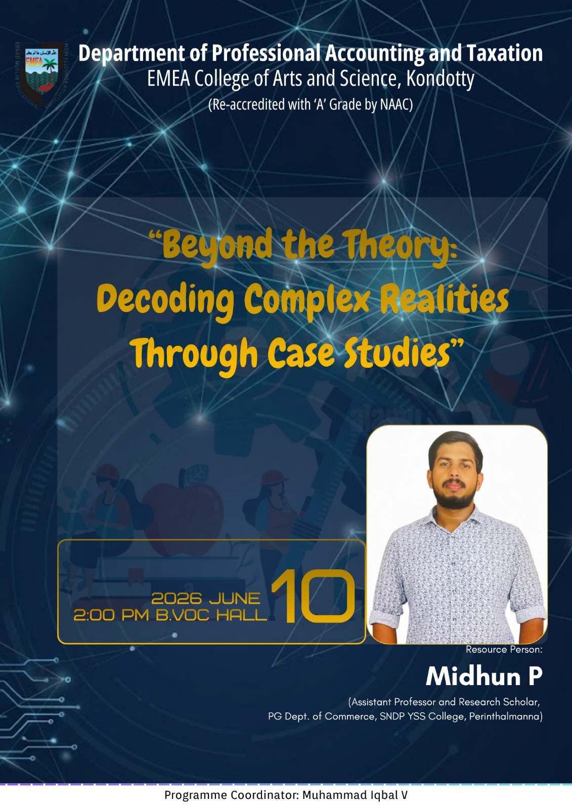 Seminar On “Beyond the Theory: Decoding Complex Realities Through Case Studies”
