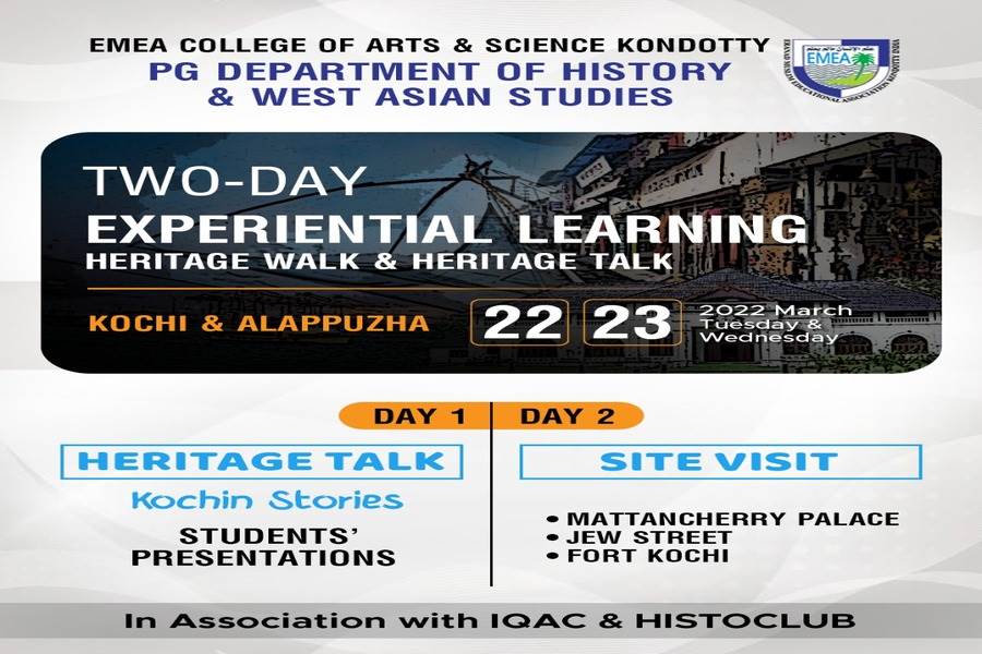 TWO-DAY EXPERIENTIAL LEARNING HERITAGE WALK & HERITAGE TALK